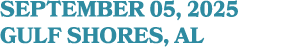 september 05, 2025 GULF SHORES, AL