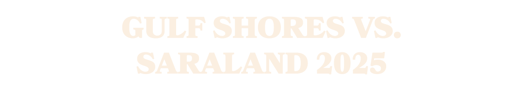 Gulf Shores vs. SARALAND 2025