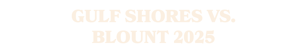Gulf Shores vs. BLOUNT 2025