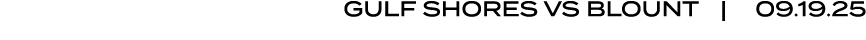 GULF SHORES VS BLOUNT | 09.19.25