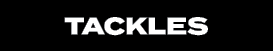 tackles