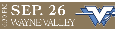 WAYNE VALLEY,SEP. 26,6:30 P