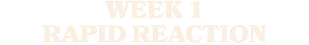 Week 1 Rapid Reaction