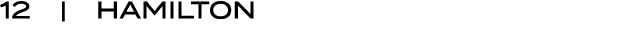 12 | HAMILTON