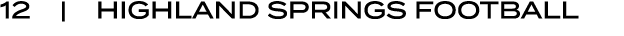 12 | Highland Springs FOOTBALL