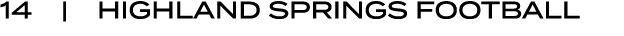 14 | Highland Springs FOOTBALL