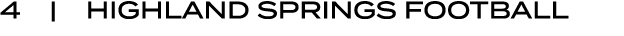 4 | Highland Springs FOOTBALL