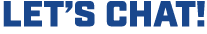 let’s chat!