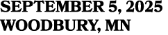 SEPTEMBER 5, 2025 WOODBURY, MN