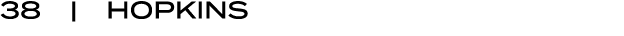 38 | HOPKINS