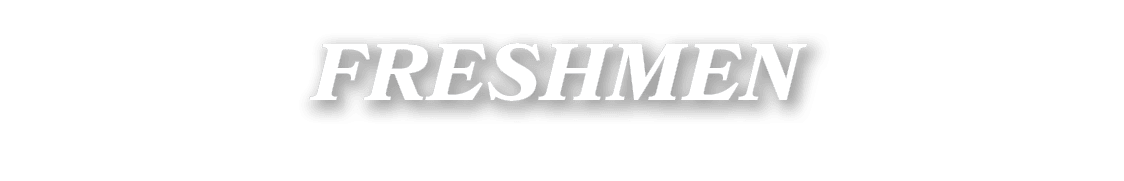 FRESHMEN