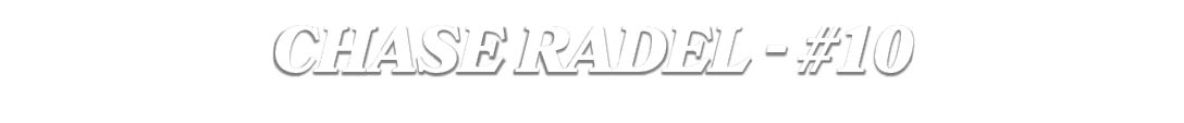 CHASE RADEL #10