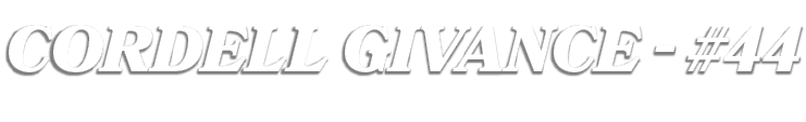 CORDELL GIVANCE #44