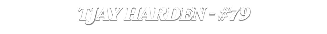 TJAY HARDEN #79
