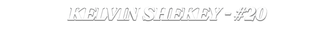 kelvin shekey #20