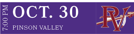 PINSON VALLEY,OCT. 30,7:00 P