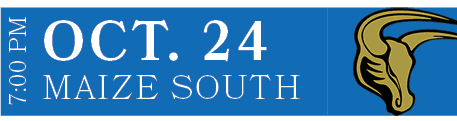 MAIZE SOUTH,OCT. 24,7:00 P
