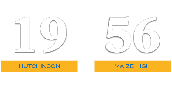 56,19,maize high,hutchinson