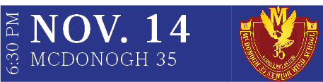MCDONOGH 35,NOV. 14,6:30 P