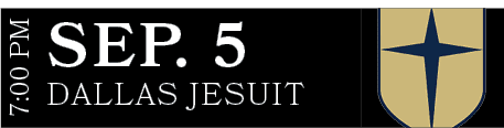 DALLAS JESUIT,SEP. 5,7:00 P
