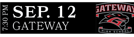 Gateway,sep. 12,7:30 P
