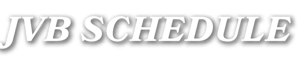 JVB Schedule