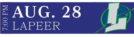 Lapeer,AUG. 28,7:00 P