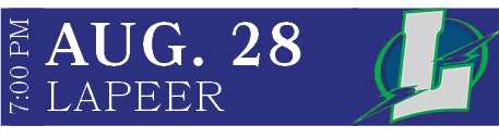 Lapeer,AUG. 28,7:00 P