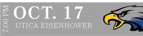 Utica Eisenhower,OCT. 17,7:00 P