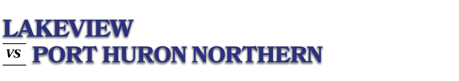 VS, Port Huron Northern,Lakeview