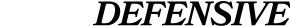 Defensive