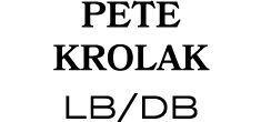 PETE KROLAK LB/DB