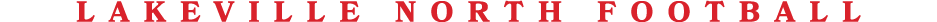 LAKEVILLE NORTH football