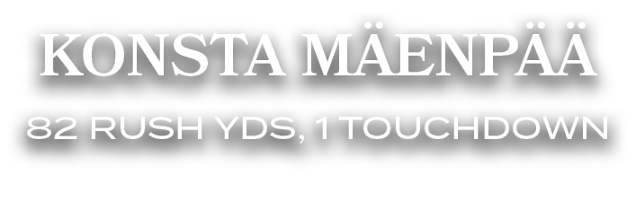 Konsta M enp  82 rush yds, 1 touchdown