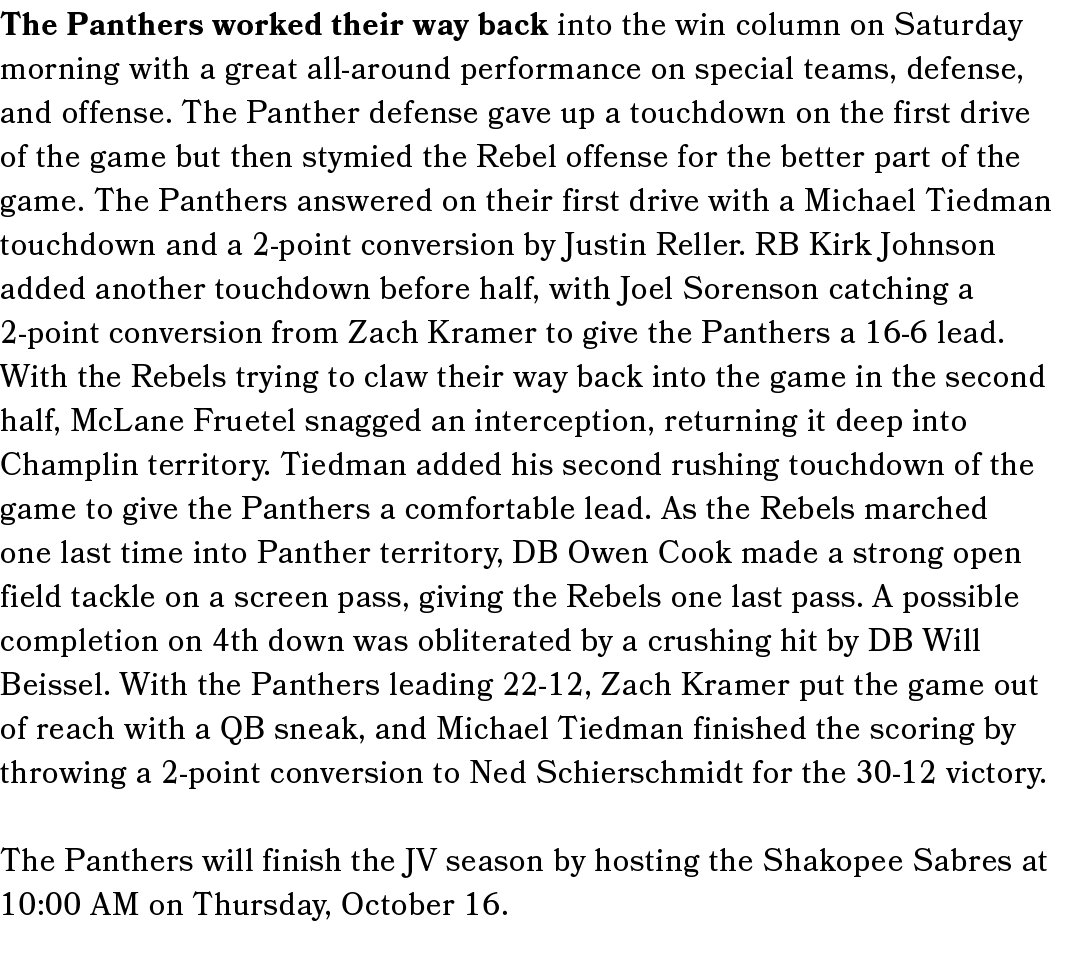 The Panthers worked their way back into the win column on Saturday morning with a great all-around performance on spe...