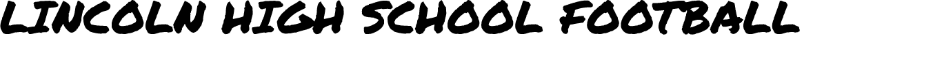 LINCOLN HIGH SCHOOL FOOTBALL