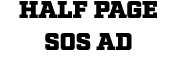 HALF PAGE SOS AD