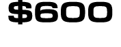 $600