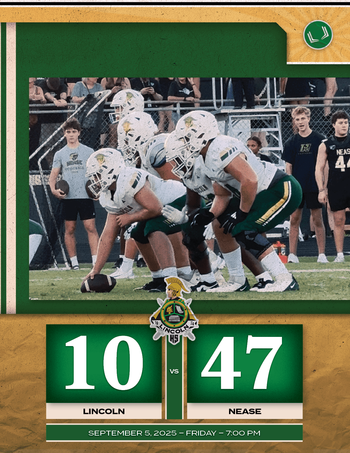 47,10,VS,NEASE,LINCOLN,SEPTEMBER 5, 2025 – FRIDAY – 7:00 P