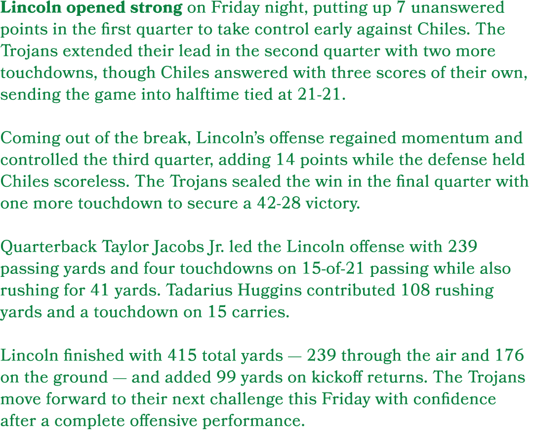 Lincoln opened strong on Friday night, putting up 7 unanswered points in the first quarter to take control early agai...
