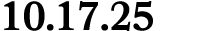 10.17.25