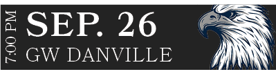 GW DANVILLE,SEP. 26,7:00 P