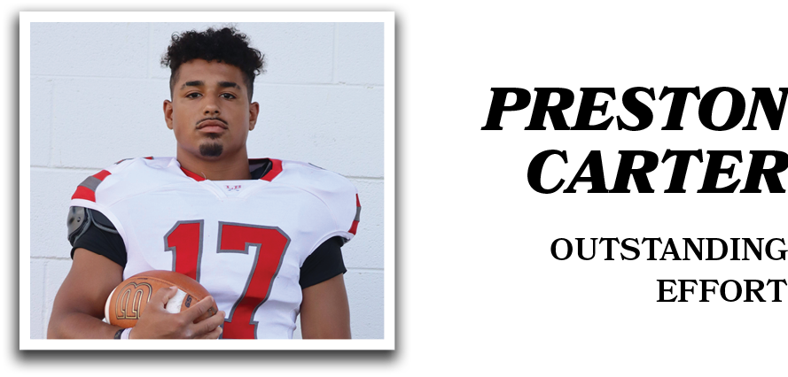 Outstanding effort,Preston Carte