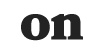 on