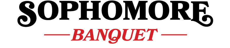 SOPHOMORE —— BANQUET ——