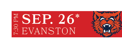 EVANSTON,SEP. 26*,7:30 P