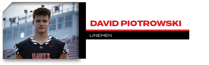 LINEMEN,David Piotrowsk
