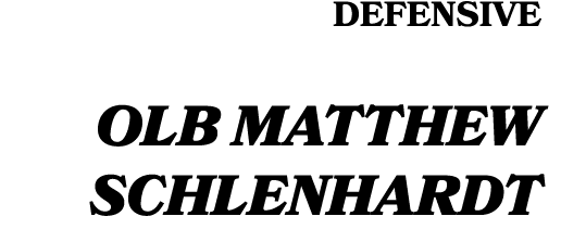 DEfensive OLB Matthew Schlenhardt