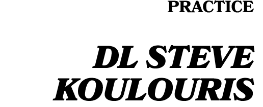 PRACTICE DL Steve Koulouris