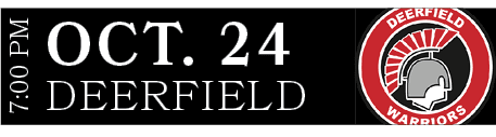 DEERFIELD,OCT. 24,7:00 P